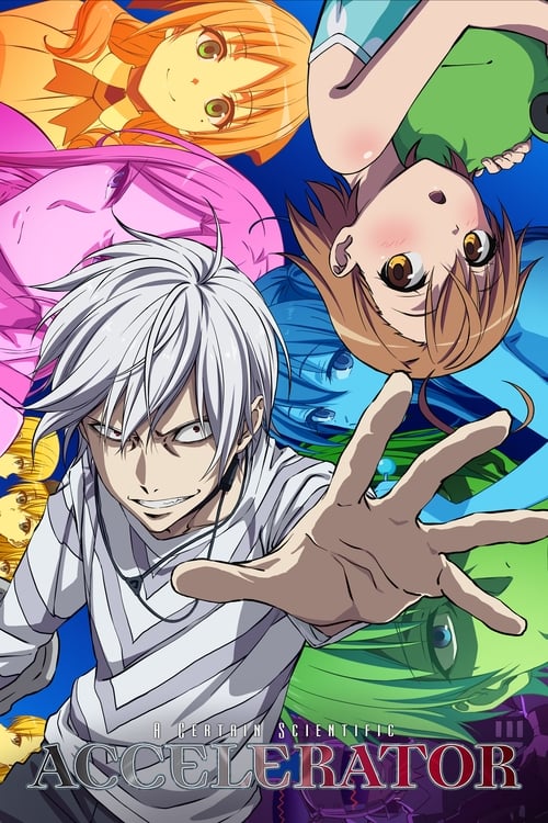 Affiche de A Certain Scientific Accelerator