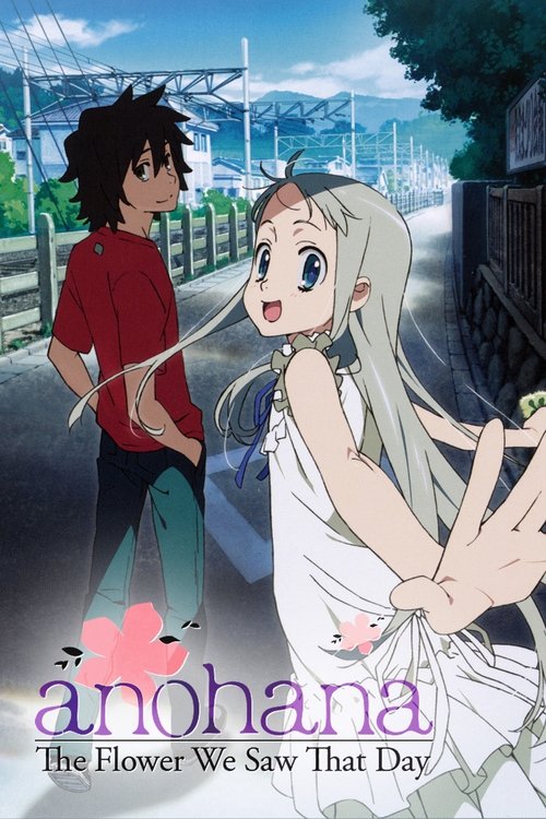 Affiche de Anohana: The Flower We Saw That Day