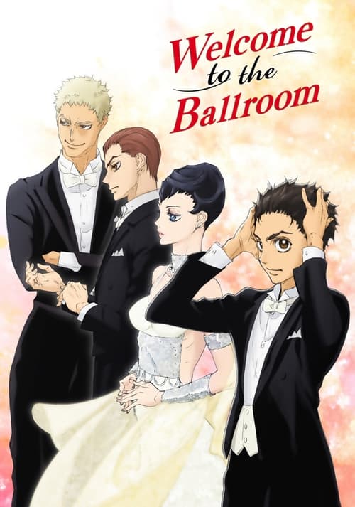 Affiche de Bienvenue Au Bal (Welcome To The Ballroom)