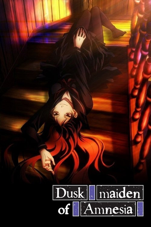 Affiche de Dusk Maiden Of Amnesia