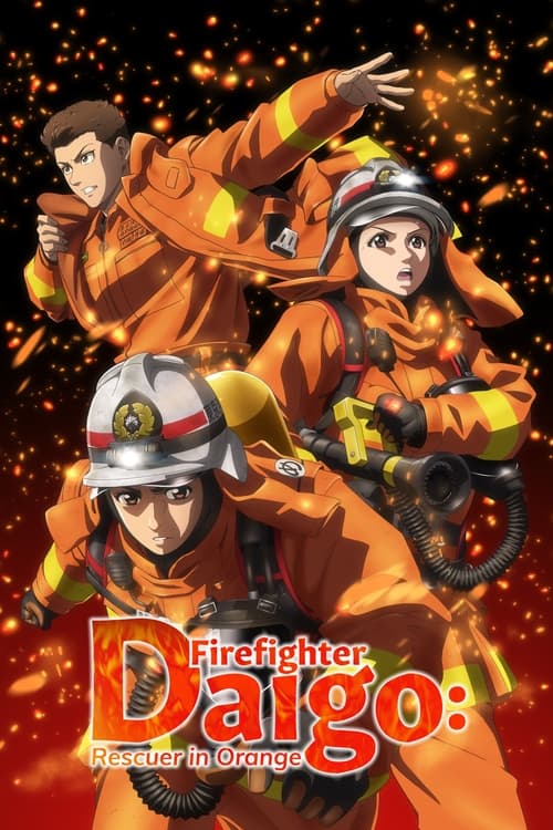 Affiche de Firefighter Daigo: Rescuer In Orange