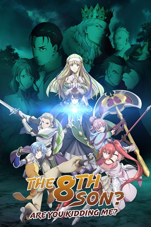 Affiche de The 8Th Son? Are You Kidding Me?