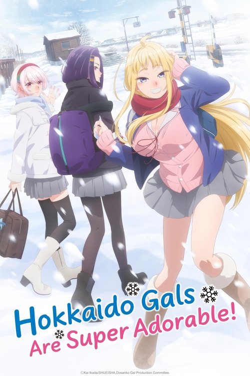 Affiche de Hokkaido Gals Are Super Adorable!