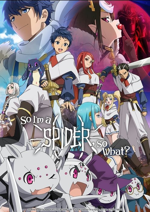 Affiche de So I'M A Spider, So What ?
