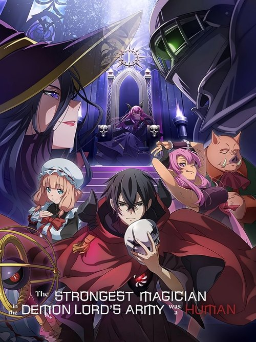 Affiche de The Strongest Magician In The Demon Lord'S Army Was A Human