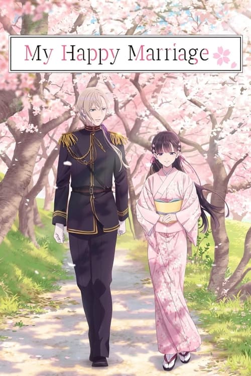 Affiche de My Happy Marriage