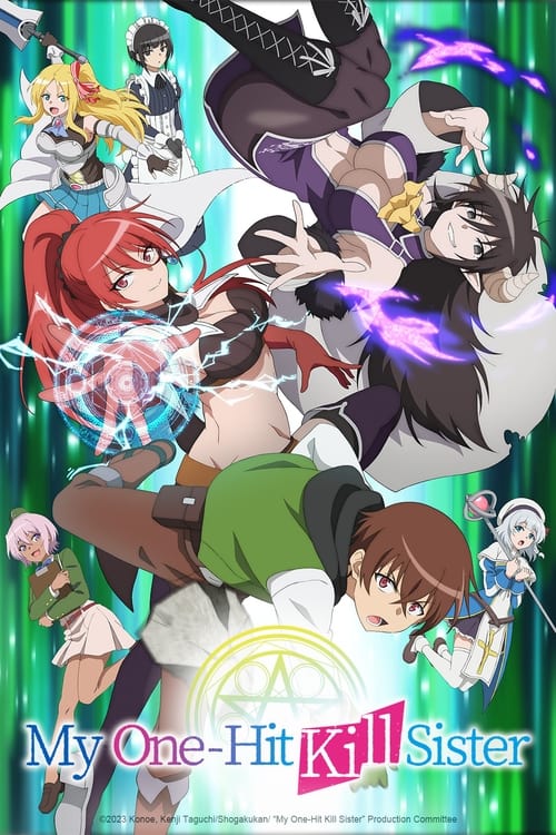 Affiche de My One-Hit Kill Sister