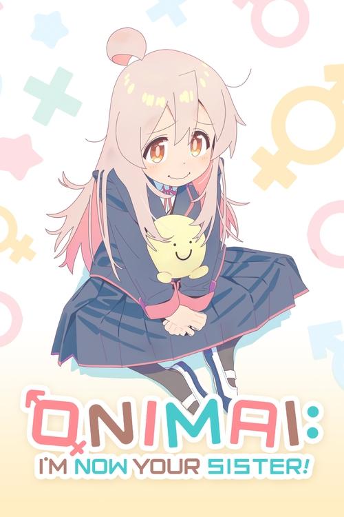 Affiche de Onimai : I'M Now Your Sister