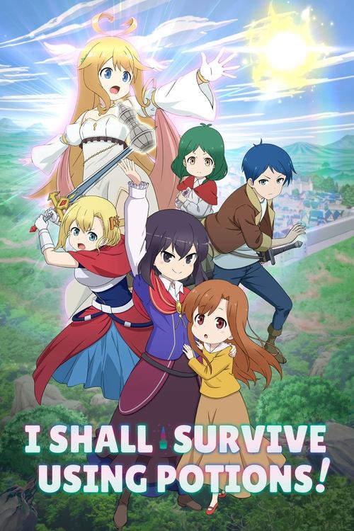 Affiche de Je Survivrai Grâce Aux Potions !