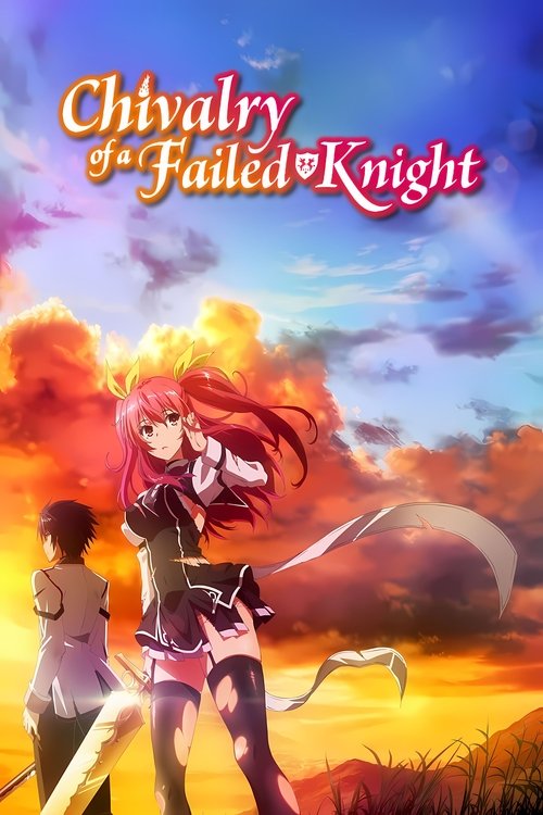 Affiche de Chivalry Of A Failed Knight