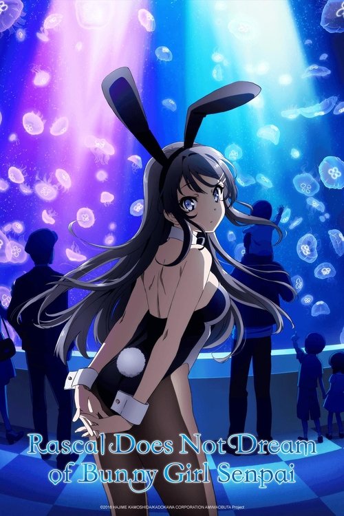 Affiche de Rascal Does Not Dream Of Bunny Girl Senpai