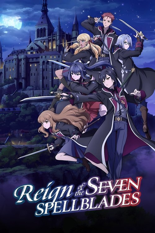 Affiche de Reign Of The Seven Spellblades