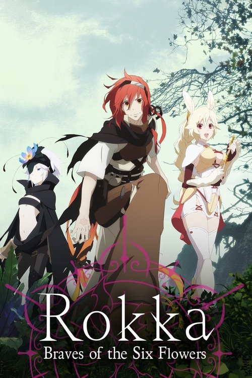 Affiche de Rokka –Braves Of The Six Flowers–