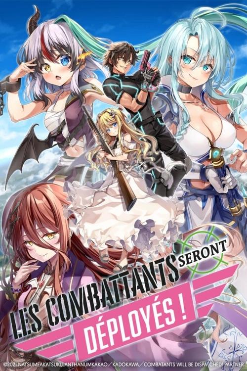 Affiche de Les Combattants Seront Déployés !