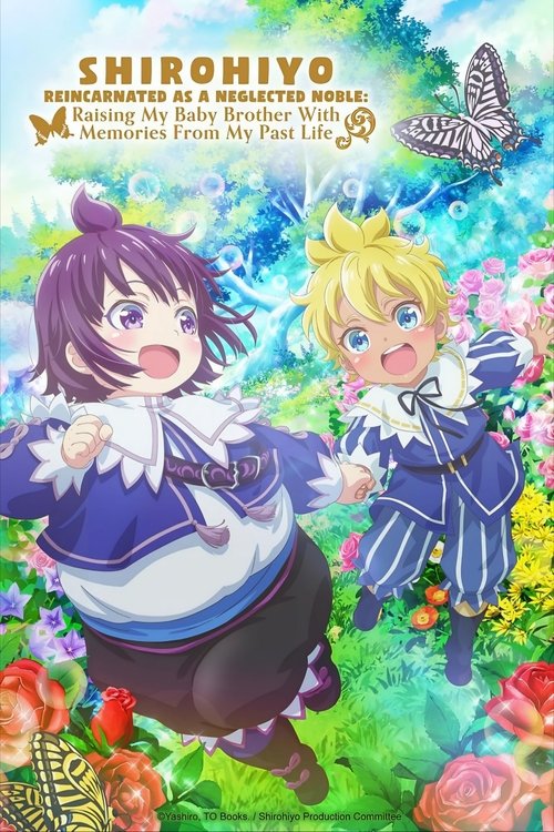 Affiche de Shirohiyo - Reincarnated As A Neglected Noble: Raising My Baby Brother With Memories From My Past Life