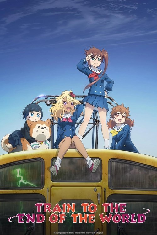 Affiche de Train To The End Of The World