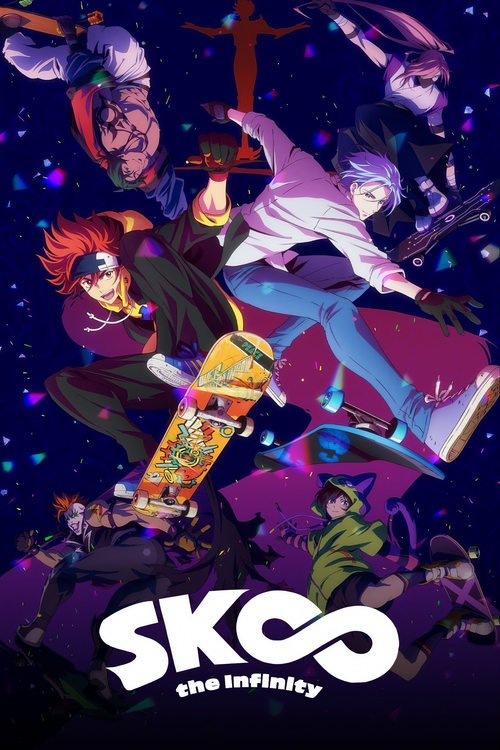 Affiche de Sk8 The Infinity
