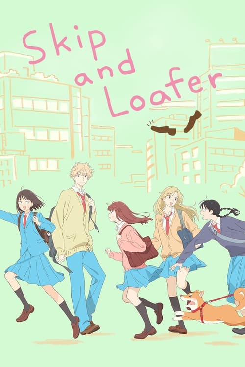 Affiche de Skip And Loafer