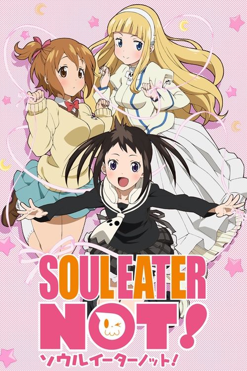 Affiche de Soul Eater Not