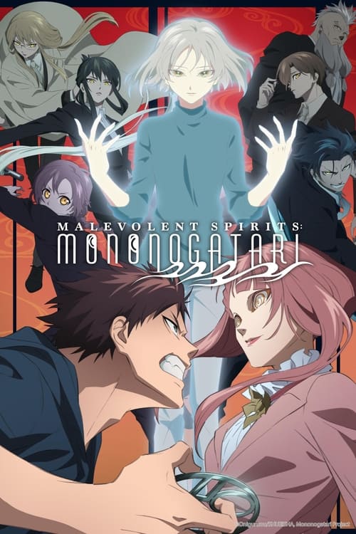 Affiche de Malevolent Spirits : Mononogatari