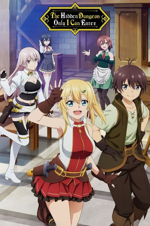Affiche de The Hidden Dungeon Only I Can Enter