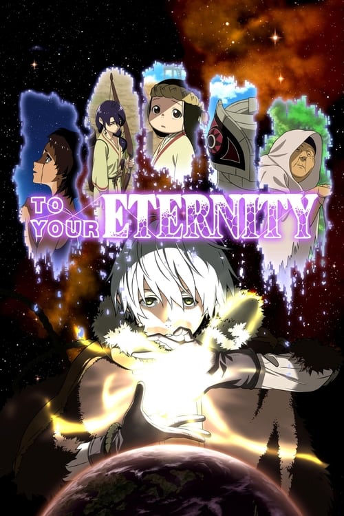 Affiche de To Your Eternity