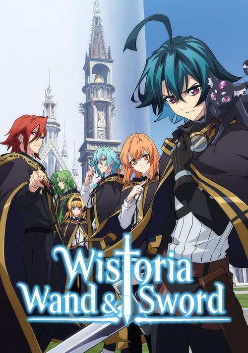 Affiche de Wistoria: Wand And Sword
