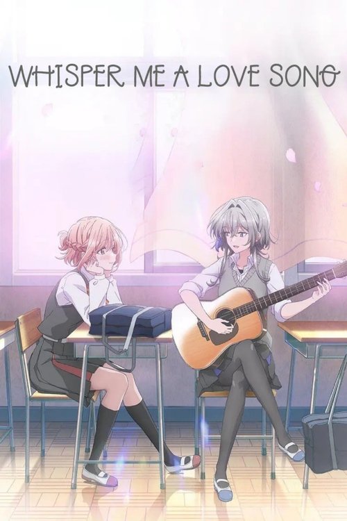 Affiche de Whisper Me A Love Song